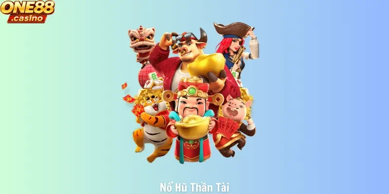 Nổ hũ thần tài